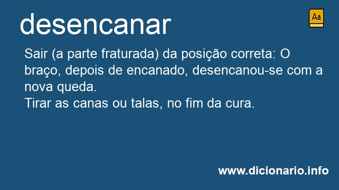 Significado de desencanar