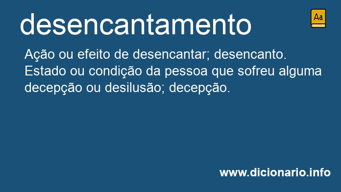 Significado de desencantamento