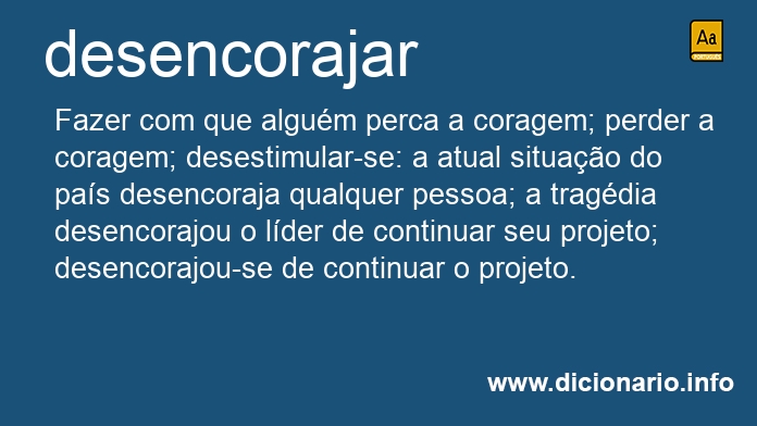 Significado de desencoraja