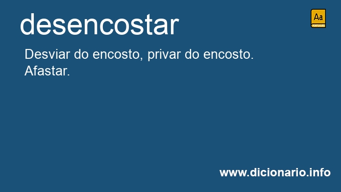 Significado de desencostar