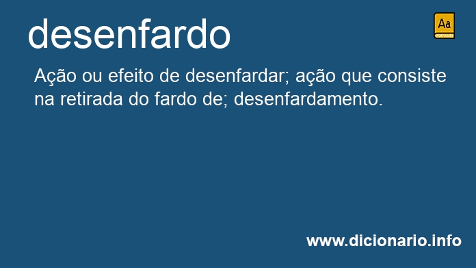 Significado de desenfardo