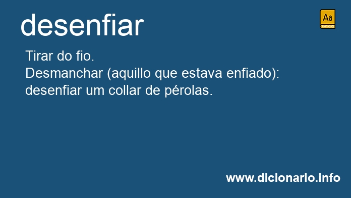 Significado de desenfiar
