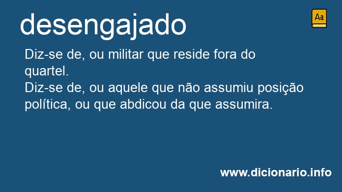 Significado de desengajado