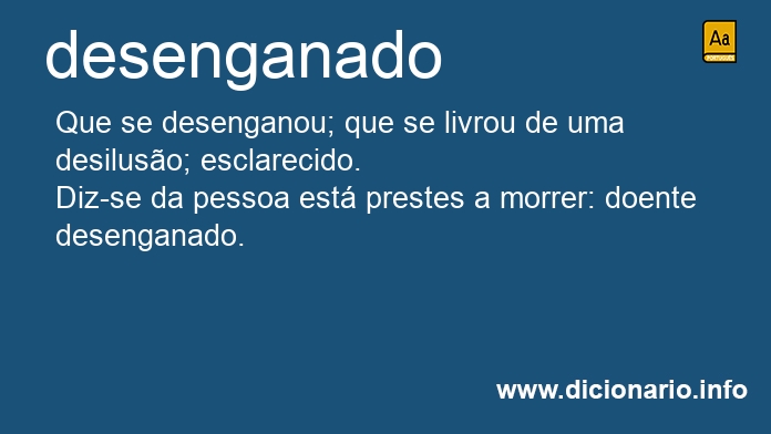 Significado de desenganado