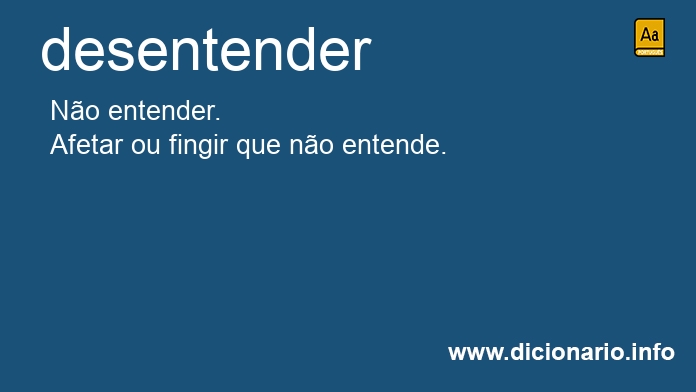 Significado de desentender