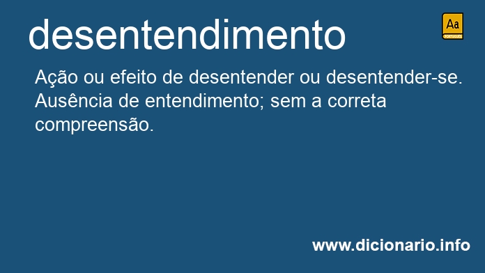 Significado de desentendimento