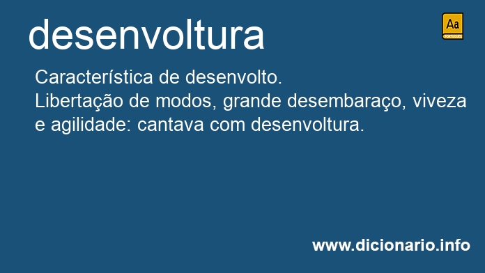 Significado de desenvoltura