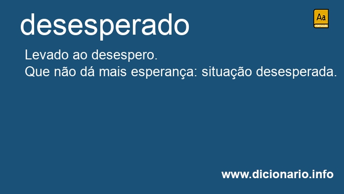 Significado de desesperados