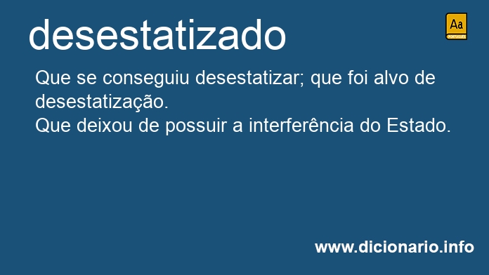 Significado de desestatizada