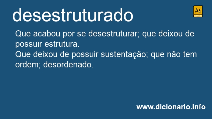 Significado de desestruturado