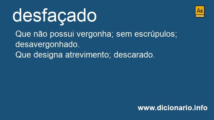 Significado de desfaado