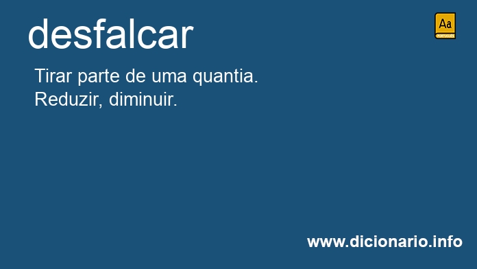 Significado de desfalcai