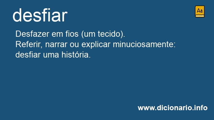 Significado de desfiar
