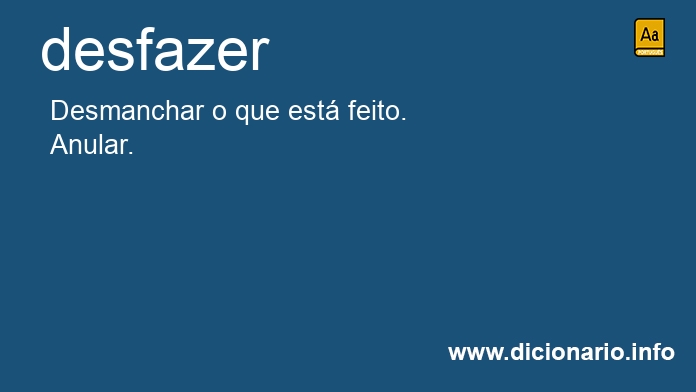 Significado de desfizer