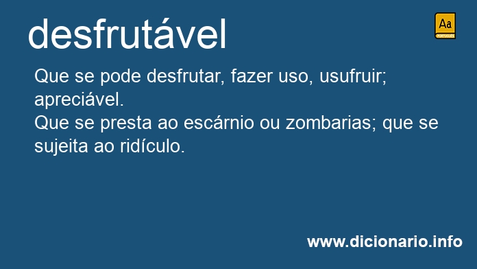 Significado de desfrutvel