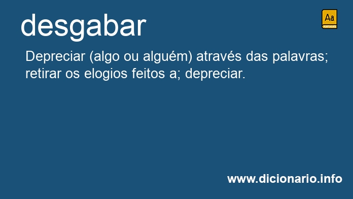 Significado de desgabava
