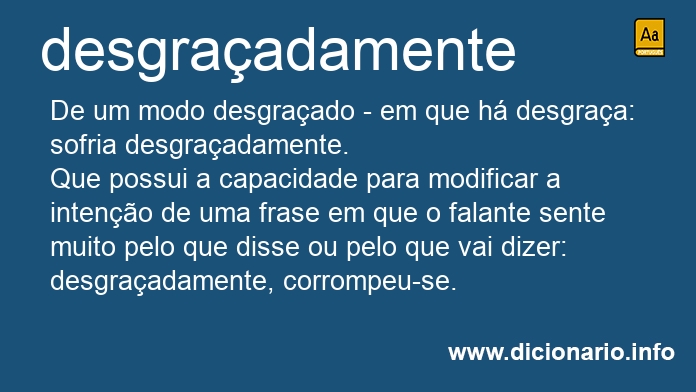 Significado de desgraadamente