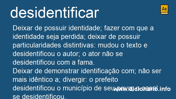 Significado de desidentificado