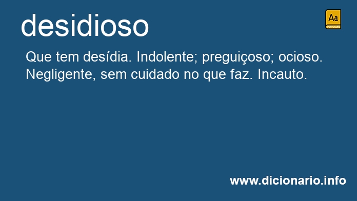 Significado de desidioso