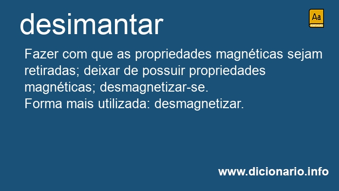Significado de desimantou