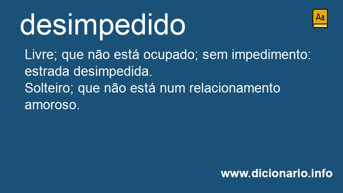 Significado de desimpedido