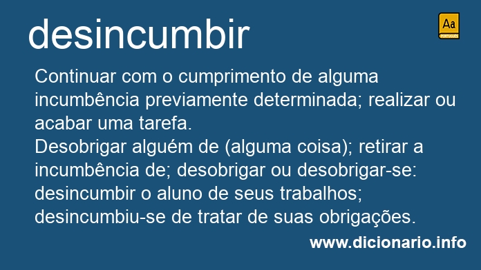 Significado de desincumbe