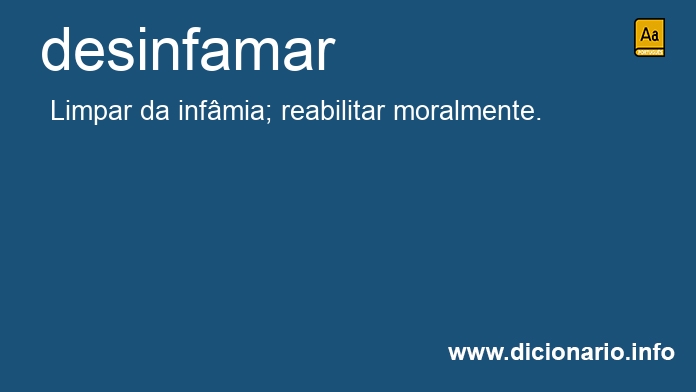 Significado de desinfamado