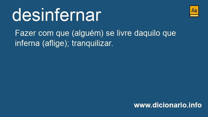 Significado de desinfernar