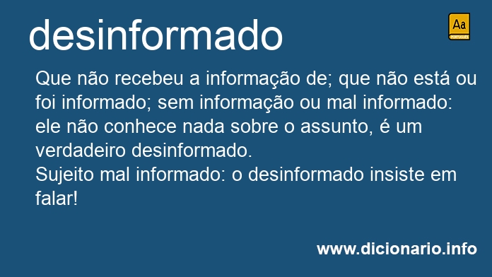 Significado de desinformados