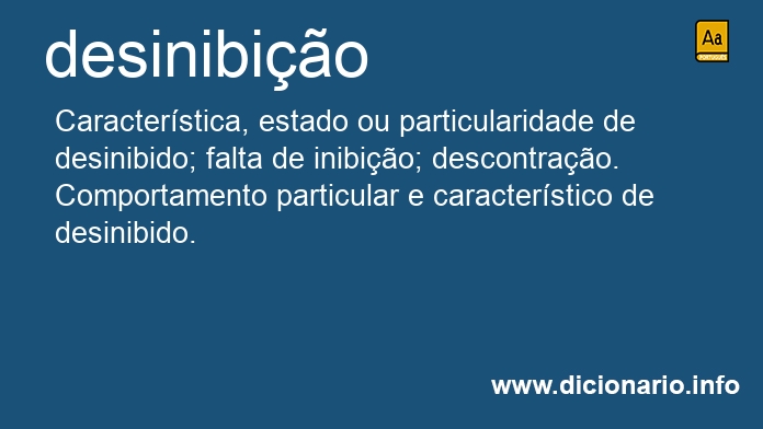 Significado de desinibio