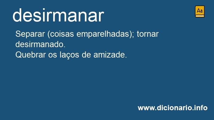 Significado de desirmanar