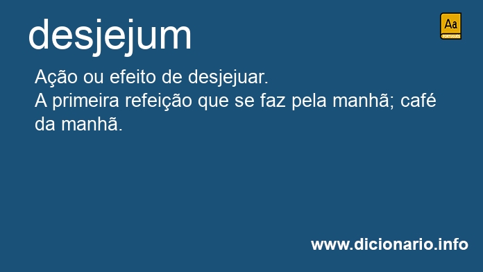 Significado de desjejum