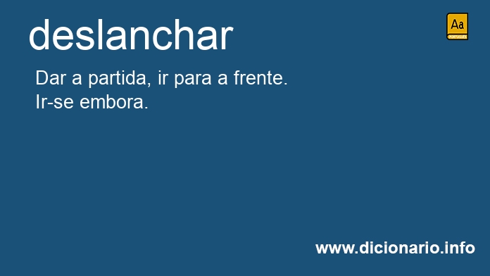 Significado de deslanchando