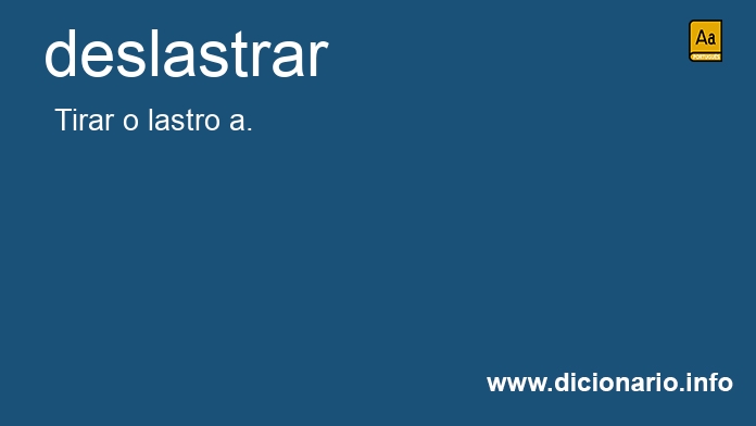 Significado de deslastrar