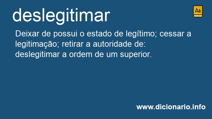 Significado de deslegitimarem