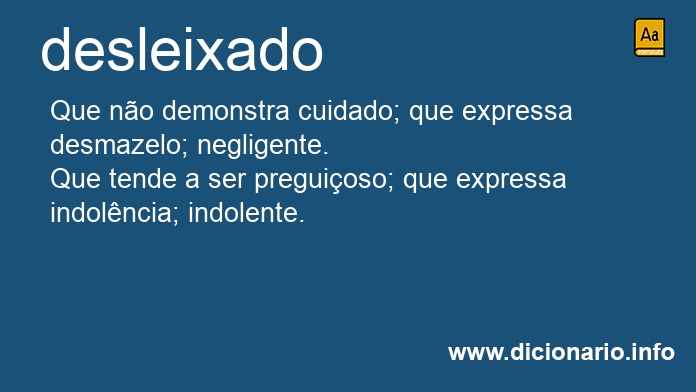 Significado de desleixados