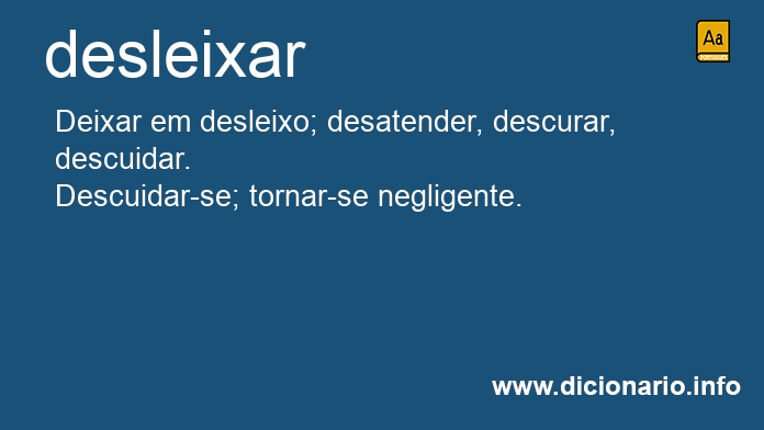 Significado de desleixarei