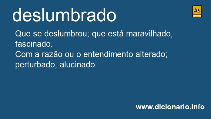 Significado de deslumbrado