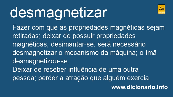 Significado de desmagnetizar