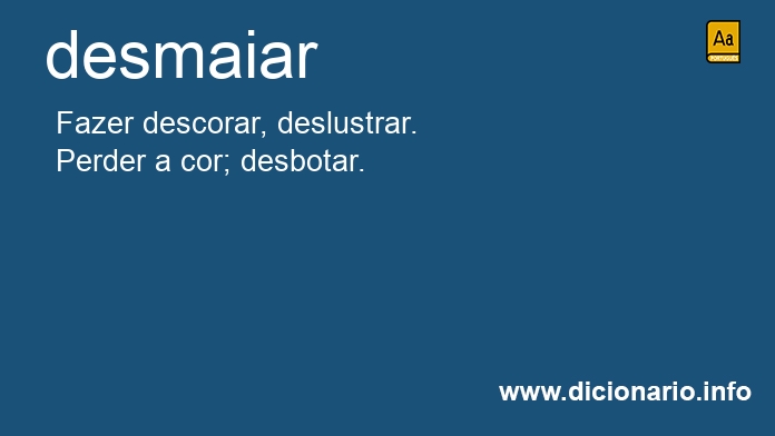 Significado de desmaiaro