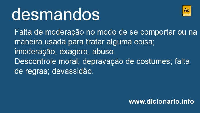 Significado de desmandos