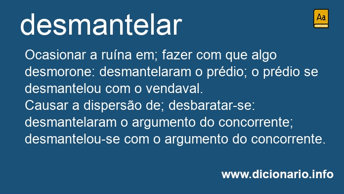 Significado de desmantelara