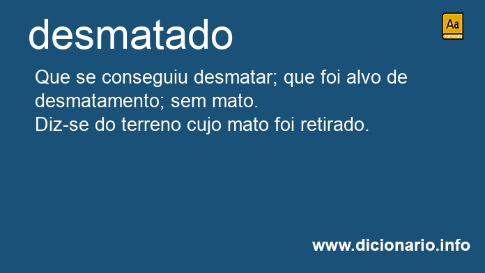 Significado de desmatado