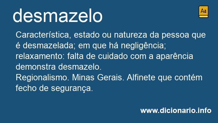 Significado de desmazelo