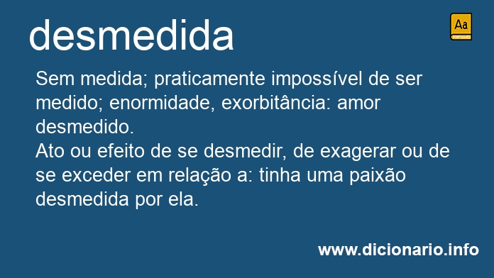 Significado de desmedida