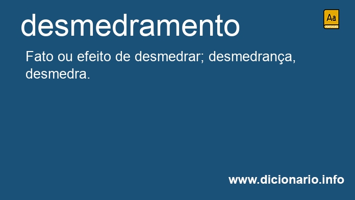 Significado de desmedramento