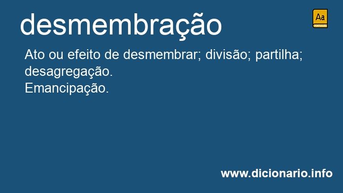 Significado de desmembrao