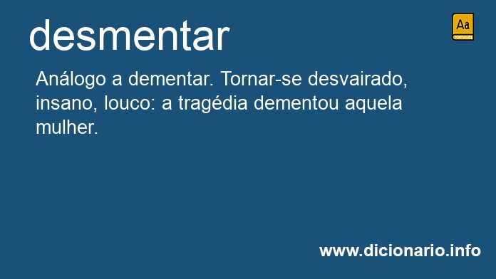 Significado de desmentar