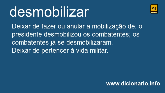 Significado de desmobilizveis