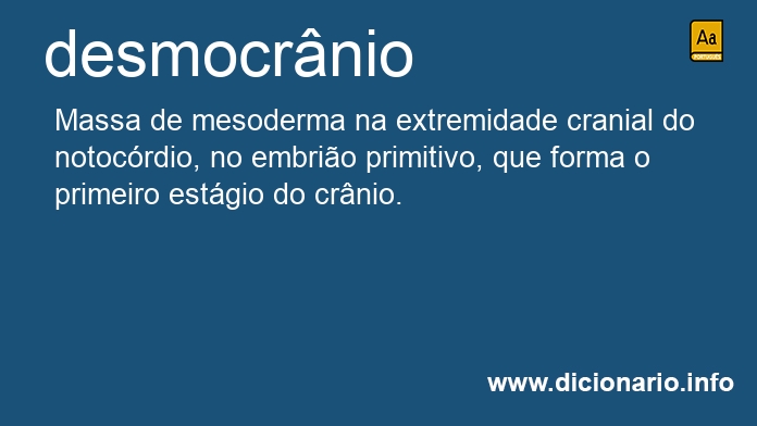 Significado de desmocrnio